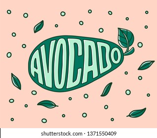 Doodle poster with Lettering. Natural food. Logo design. Sign banner for cooking, vector illustration. Diet menu. Organic raw vegan avocado