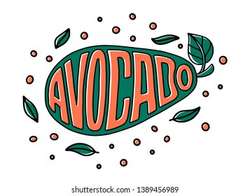 Doodle poster with Lettering. Natural food. Logo design. Sign banner for cooking, vector illustration. Diet menu. Organic raw vegan avocado