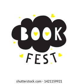 Doodle poster with phrase for book lover. Handwritten motivational quote: Book fest.