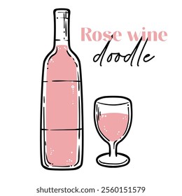 Doodle of rose wine bottle and glass. Simple outline of alcoholic drink made out of fermented grapes. Vector illustration for online and print design projects.