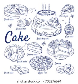 Doodle Set Of Cake - Fruit, Biscuit, Classic, Cup Cake, Birthday, Cream, Bundt, Sheet, Apple, Pie, Donuts, Candles, Wedding, Hand-drawn. Vector Sketch Illustration Isolated Over White Background.