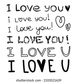 Doodle set of hand drawn phrases i love you, black line isolated on white background. Modern lettering for valentine's day cards, weddings, and scrapbooking.