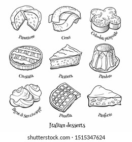 Doodle set of Italian sweets. Hand drawn sketch of traditional desserts. Vector illustration on white background.
