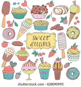 Doodle set with sweet cupcakes, berries, ice cream and donuts. Vector sketch illustration. Dessert menu, hand drawn elements.