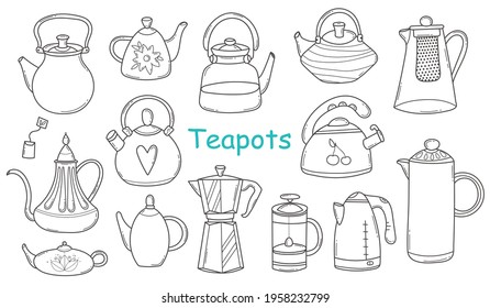 Doodle Set of Teapots and Kettle in Sketch style. Hand Drawn Line Utensils for Serving and Brewing Morning Drinks.Kitchen Dishware for Tea Ceremony. Isolated on White background.Vector Illustration.