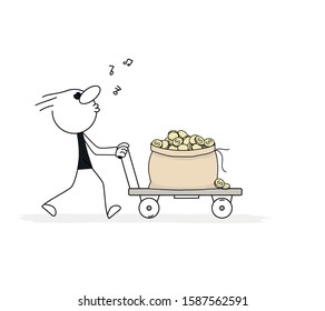 Doodle stick figure: Man is pushing a cart with a big bag of coins. Hand drawn vector illustration for business design.