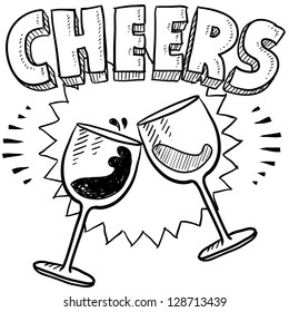 Doodle Style Cheers Celebration Illustration In Vector Format.  Includes Text And Wine Glasses.