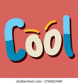 Doodle style cool word with eyes and brow.