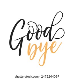 Doodle Style Good Bye Calligraphy Isolated on White Background