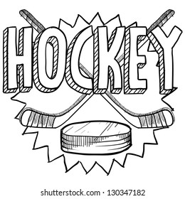Doodle style hockey illustration in vector format. Includes text, hockey sticks, and puck.