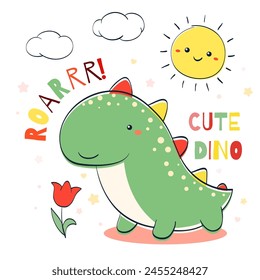 Doodle style illustration with cute dino, cloud, sun and flower. Sketch in hand drawn style with smiling cartoon dinosaur. Can be used for kids room poster, card, print, t-shirt design. Vector EPS8