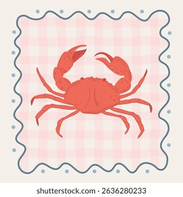 Doodle style vector illustration. Illustration of red crab on pink checkered background in square wavy frame. Sketch of dolce vita style poster.