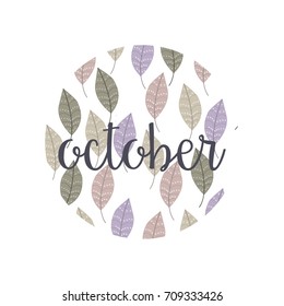 Doodle stylized leaves background with hand-drawn text "october"