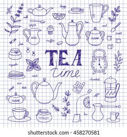 Doodle tea time elements collection. Teapots, cups, leaves, cupcakes and sweets. Hand-drawn on notebook sheet. Vector illustration in cartoon style.