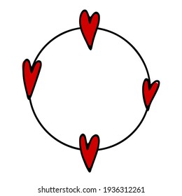 Doodle Valentines Day circle frame. Hand-drawn color template with red hearts isolated on white background. February 14 sign. Round cute Valentine empty border. Copy space. Vector festive illustration