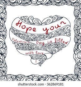 Doodle Valentines Day postcard design. Vector template of invitation, poster or greeting card. Valentine Heart and outline ornament with ribbon, love phrase and frame