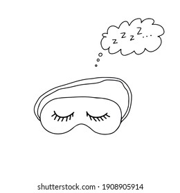 Doodle vector hand drawn sleep mask with closed eyes and thought balloon nap “zzz”. Mask for well sleep darkness and comfort relaxation. Printable for posters, cards, typography and digital use.