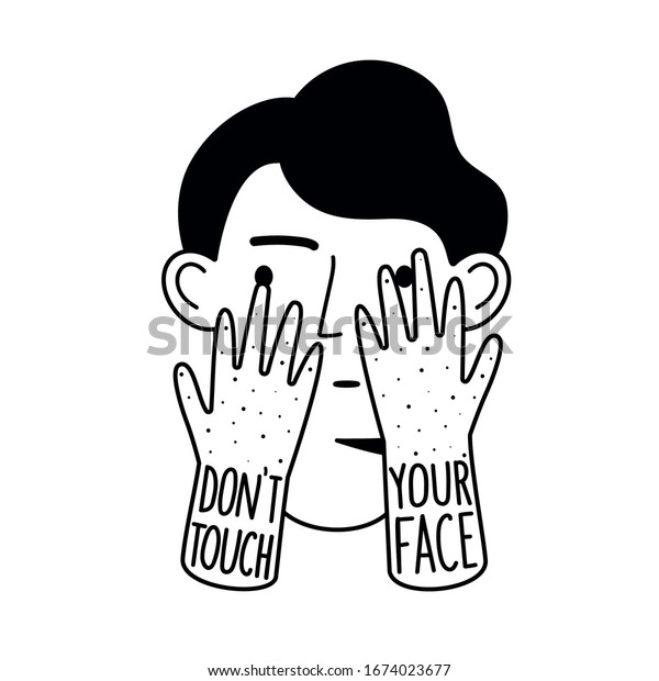 人間の頭と手を触れる顔の手を持つ落書き型ベクターイラスト 文字のフレーズに触るな 衛生 汚れた肌 ウイルス対策に関するモノクロ印刷コンセプトポスター のベクター画像素材 ロイヤリティフリー