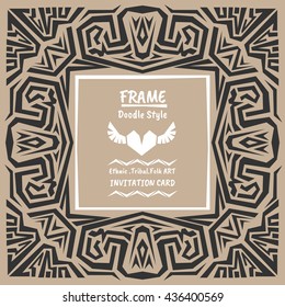 Doodle vector tribal ethnic style frame .Bohemian Invitation card. Folk style banner.