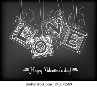 Doodled cards with letters. Hand - drawn cards with various floral and geometrical patterns with letters forming word Love on chalkboard background. Valentine day design.