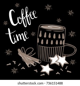 Doodles coffee set. Vector Illustration for breakfast. Coffee time text. Chalk coffee, cinnamon and carnation on black background