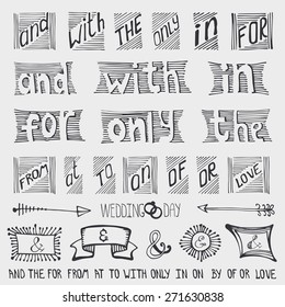 Doodles  lettering ampersands,catchwords,arrows,lines,wedding romantic decor elements set.Baby hand drawing style,sketchy vintage vector. Weddings,Valentines day,holidays,,design templates,invitations