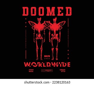 Doomed skull illustration with pixel style and retro poster t shirt design, vector graphic, typographic poster or tshirts street wear and Urban style