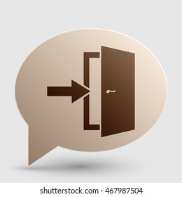 Door Exit sign. Brown gradient icon on bubble with shadow.