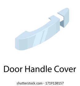 Door handle cover icon. Isometric of door handle cover vector icon for web design isolated on white background