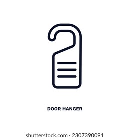 door hanger icon. Thin line door hanger icon from hotel and restaurant collection. Outline vector isolated on white background. Editable door hanger symbol can be used web and mobile