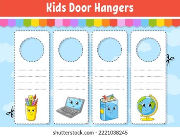 Door hangers. Cute cartoon characters. Sign printable. Kids style. On doorknobs. Tag template. Back to school theme. Vector illustration.