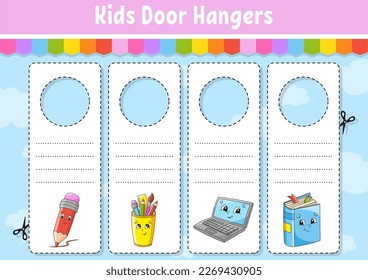 Door hangers. Cute cartoon characters. Sign printable. Kids style. On doorknobs. Tag template. Back to school theme. Vector illustration.