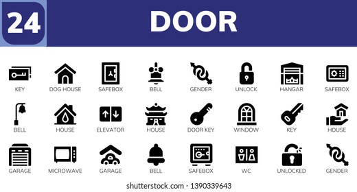 Door Icon Set. 24 Filled Door Icons.  Simple Modern Icons About  - Key, Dog House, Safebox, Bell, Gender, Unlock, Hangar, House, Elevator, Door Key, Window, Garage, Microwave