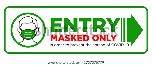 Door plate on the\
facade door. Entrance for only person using a face mask. Preventive\
measure against infection with COVID-19 (coronavirus).\
Illustration, vector