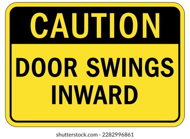 Door safety sign and labels