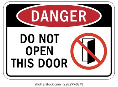 Door safety sign and labels