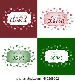 Door signs set. Open, closed lettering in frame with floral vintage background