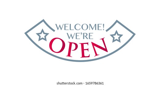 door sticker welcome we are open. Isolated object 