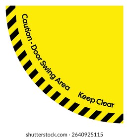 Door Swing Area Warning Sign – Keep Clear Safety Notice, Workplace Hazard Prevention, Accident Risk Avoidance, Facility Safety Instruction