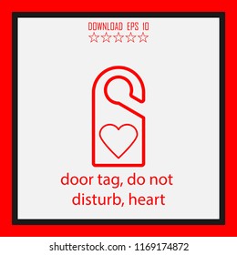 door tag, do not distrub, heart vector icon