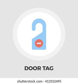 Door Tag Icon Vector. Flat icon isolated on the white background. Editable EPS file. Vector illustration.