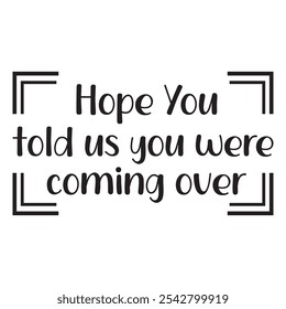 Doormat decorative quotes for home