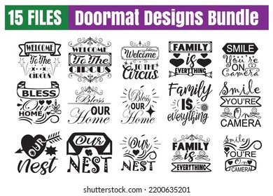 Doormat Quotes svg Bundle. Quotes about Doormat, Doormat cut files Bundle of 15 svg eps Files for Cutting Machines Cameo Cricut, Doormat Quotes