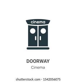 Doorway vector icon on white background. Flat vector doorway icon symbol sign from modern cinema collection for mobile concept and web apps design.