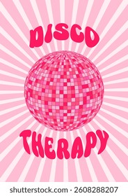 Dopamine Decor. Retro style poster with disco ball and Disco Therapy lettering. Printable vector template