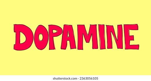 Dopamine - neurotransmiter and chemical affecting hormones, hormonal function of body and mental health. Sloppy hand written text. Vector illustration isolated on plain bright vivid background.
