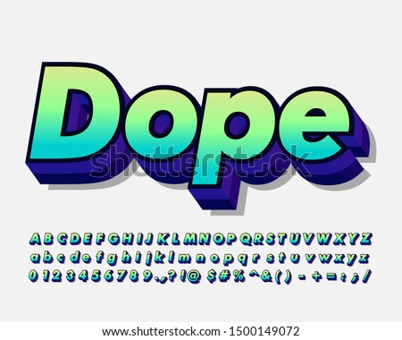 Dope 3D alphabet design for sticker project