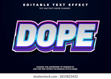 Dope editable text effect in modern trend style