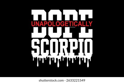 Dope Queen King Decoración Gráfica Escorpio Astrología Zodíaco