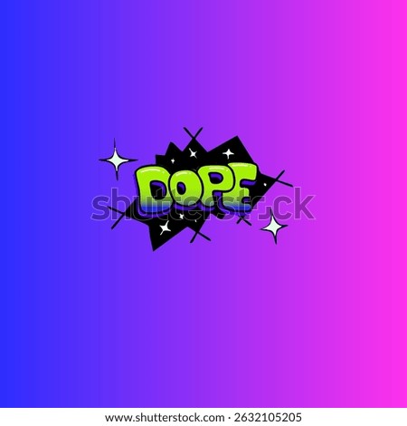 dope text, neon sticker vector